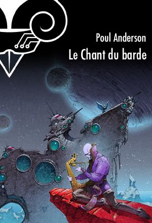 [Bélial 20] • Le Chant Du Barde